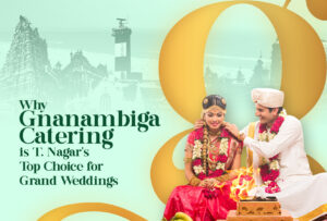 Wedding catering service in Chennai